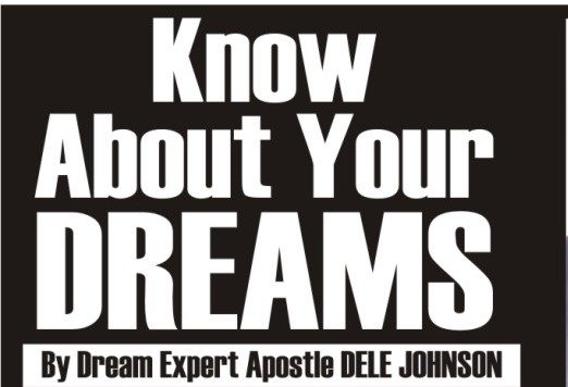 Apostle Dele Johnson, 7 Dreams,