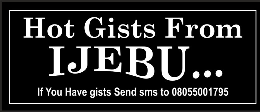 Gist from Ijebu