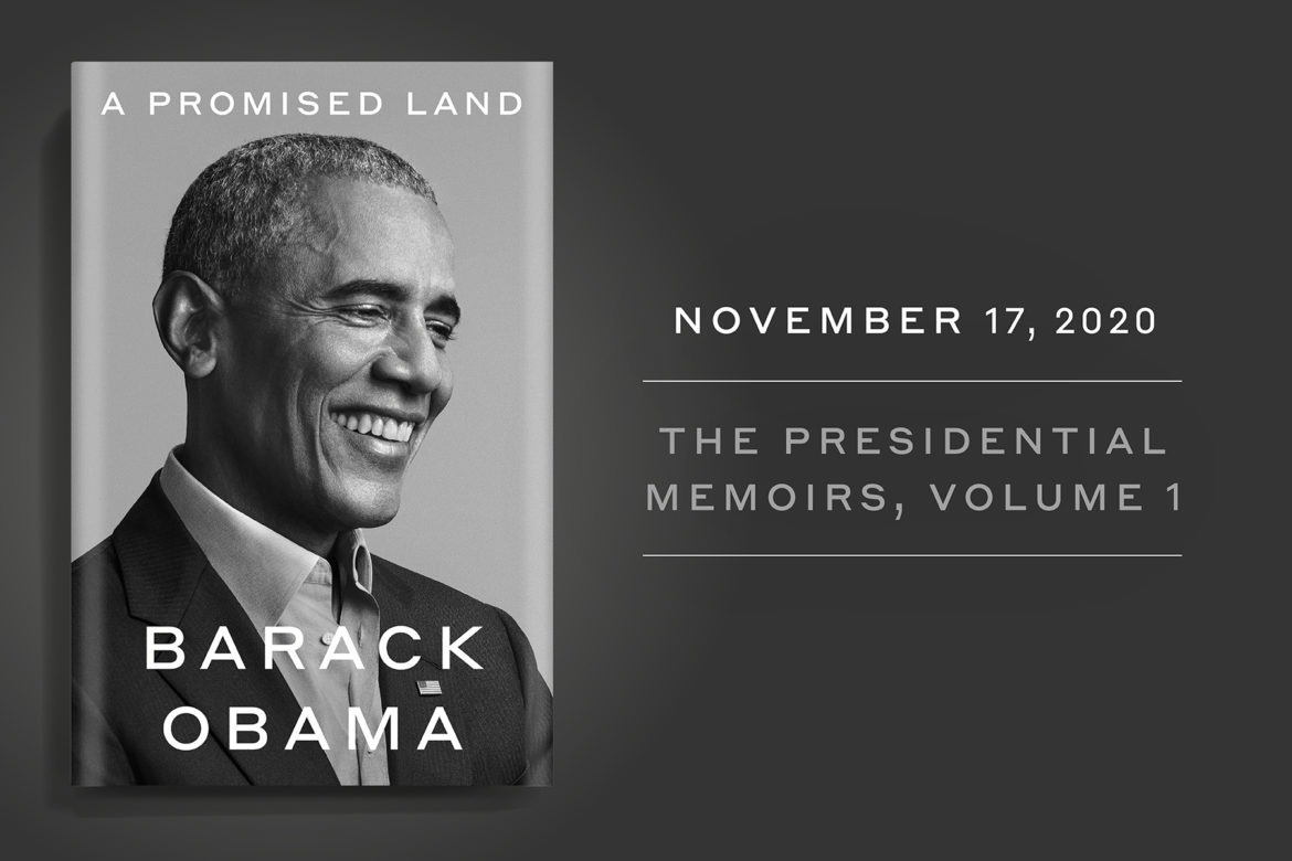 Barack Obama, A Promised Land,